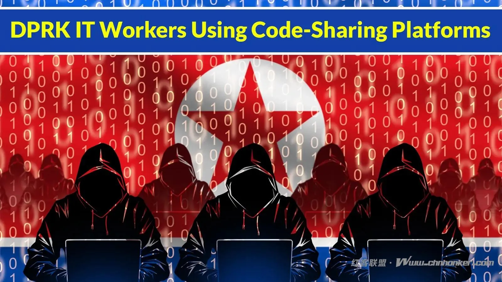 朝鲜 IT 工作者利用代码共享平台获取新远程工作