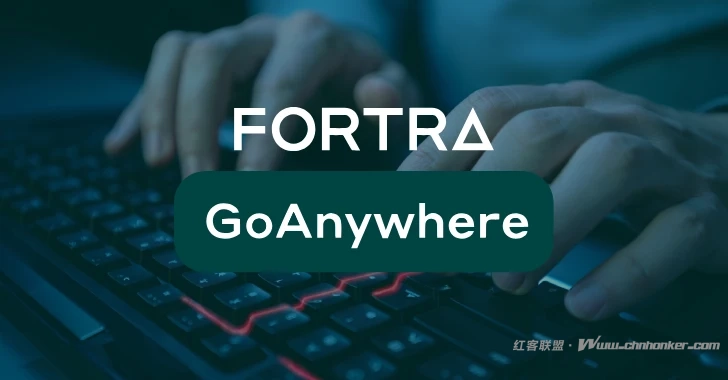 Fortra GoAnywhere的CVSS 10漏洞在公开披露前一周被作为零日漏洞利用